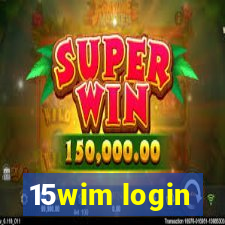 15wim login